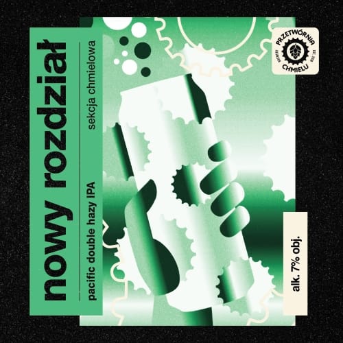 Przetwórnia Chmielu - Nowy Rozdział - Pacific Double Hazy IPA