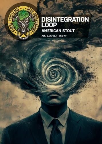 Piwne Podziemie - Disintegration Loop - American Stout
