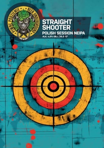 Piwne Podziemie - Straight Shooter - Polish Session New England IPA