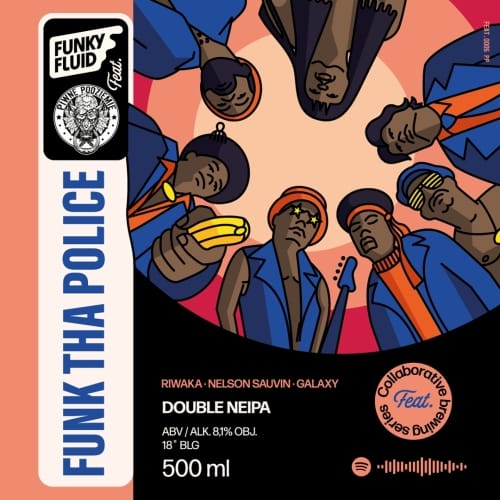 Funky Fluid - Funk Tha Police - Double NEIPA